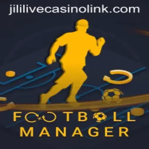 Mastering FootballManager and the Buzz Around Jililive Casino Link