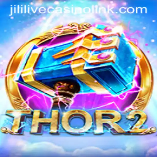 Discover the Thrilling World of Thor2 and Jililive Casino Link